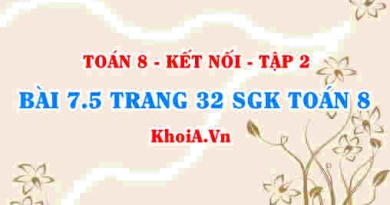 Bài 7.5 trang 32 Toán 8 Kết nối tri thức Tập 2